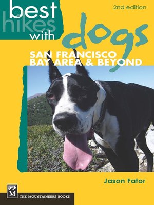 cover image of Best Hikes with Dogs: San Francisco Bay Area and Beyond